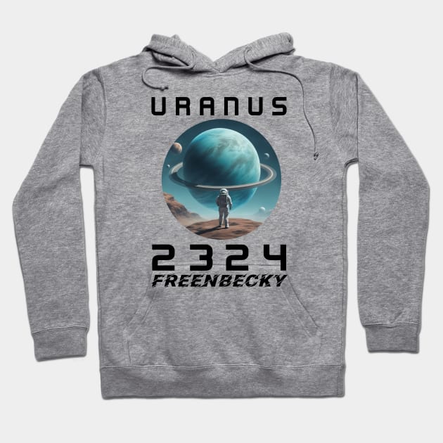 FreenBecky Uranus 2324 Hoodie by whatyouareisbeautiful